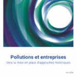 Réduction des pollutions : suivre une approche intégrée est gage de succès – Entreprises pour l&rsquo;environnement