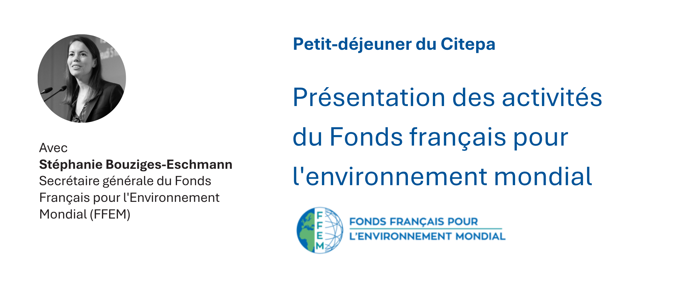 Petit-déjeuner du Citepa le 10/06/26 | Présentation des activités du Fond français pour l&rsquo;environnement mondial