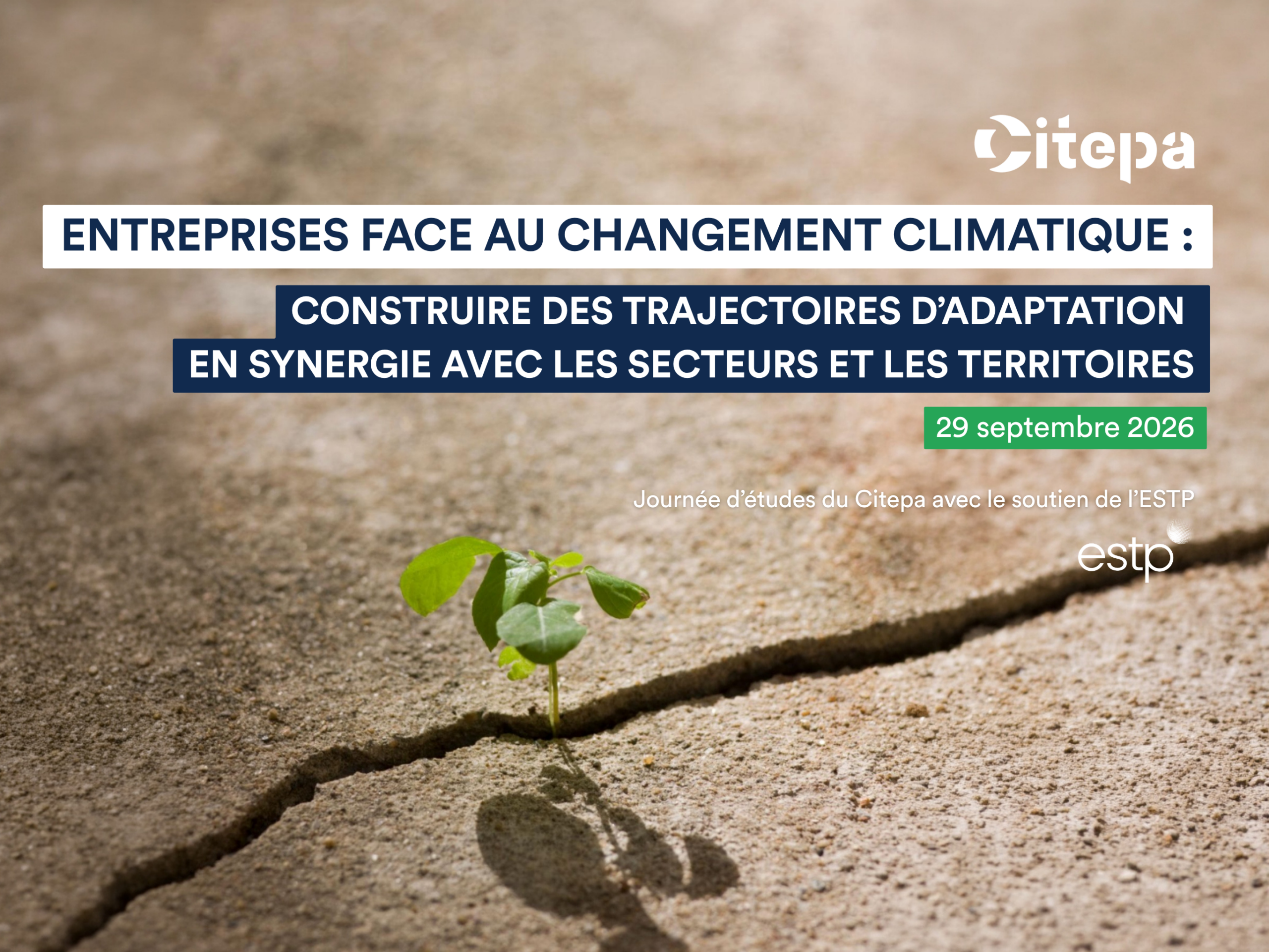 Conférence annuelle du Citepa le 29 septembre 2026 | Entreprise face au changement climatique : construire des trajectoires d&rsquo;adaptation en synergie avec les secteurs et les territoires